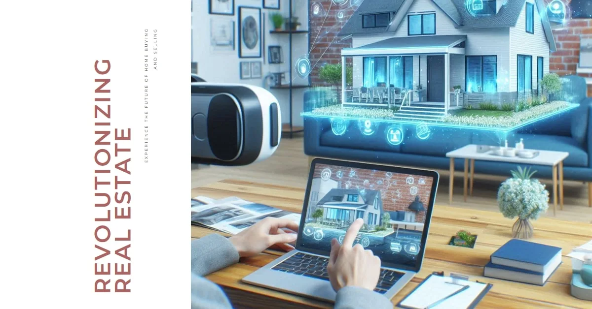 Augmented Reality for Real Estate: Transforming Home Buying and Selling