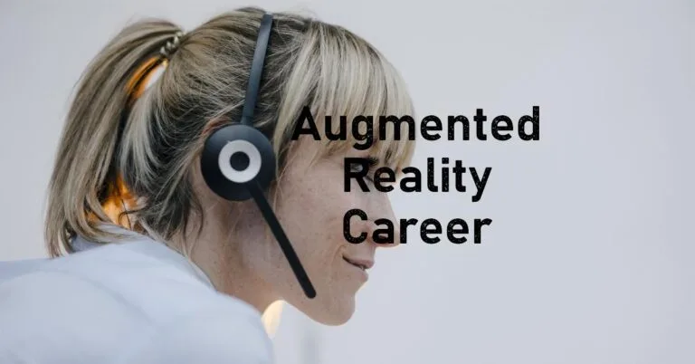 Is augmented reality a good career